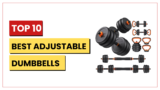 Best Adjustable Dumbbells