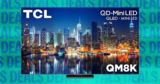 TCL Knocks $1,000 Off One of Our Favorite Mid-Range TVs